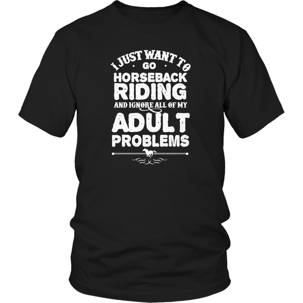 Limited Edition - I Just Want To Go Horseback Riding And Ignore All Of My Adult Problems